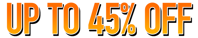 UP TO 45% OFF