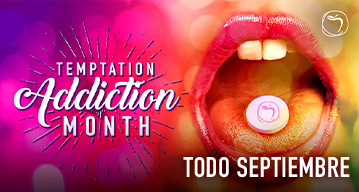 TEMPTATION ADDICTION MONTH 