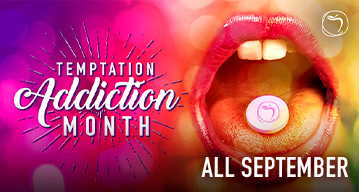 TEMPTATION ADDICTION MONTH 