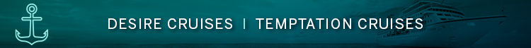 Desire Cruises Temptation Cruises