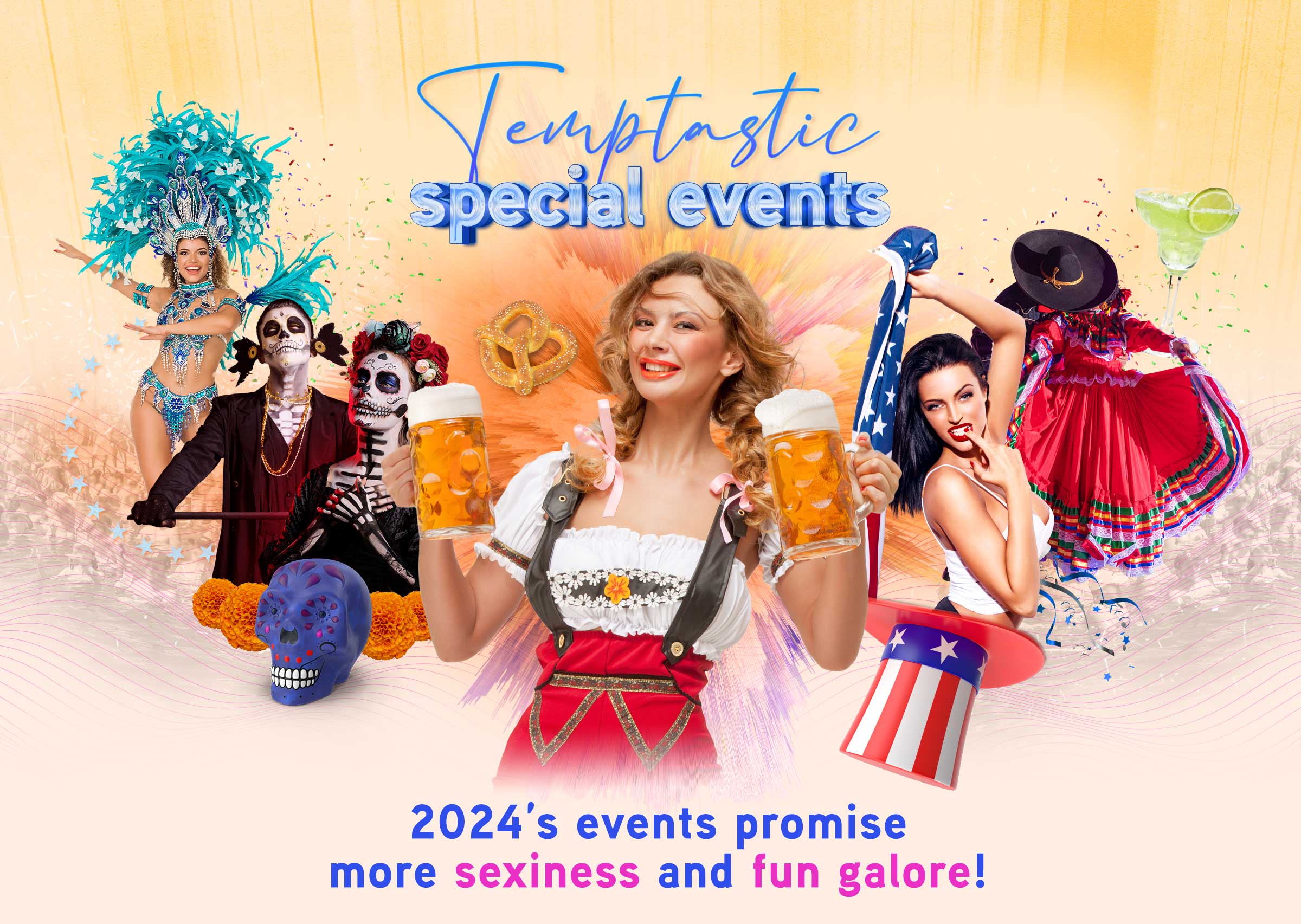 TEMPTASTIC SPECIAL EVENTS, 2024's events promise more fun galore! 